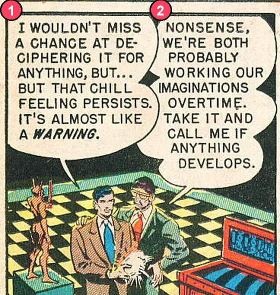 A comic panel with two speech balloons side by side, numbered 1 on the left and 2 on the right, each tail pointing to a different man.