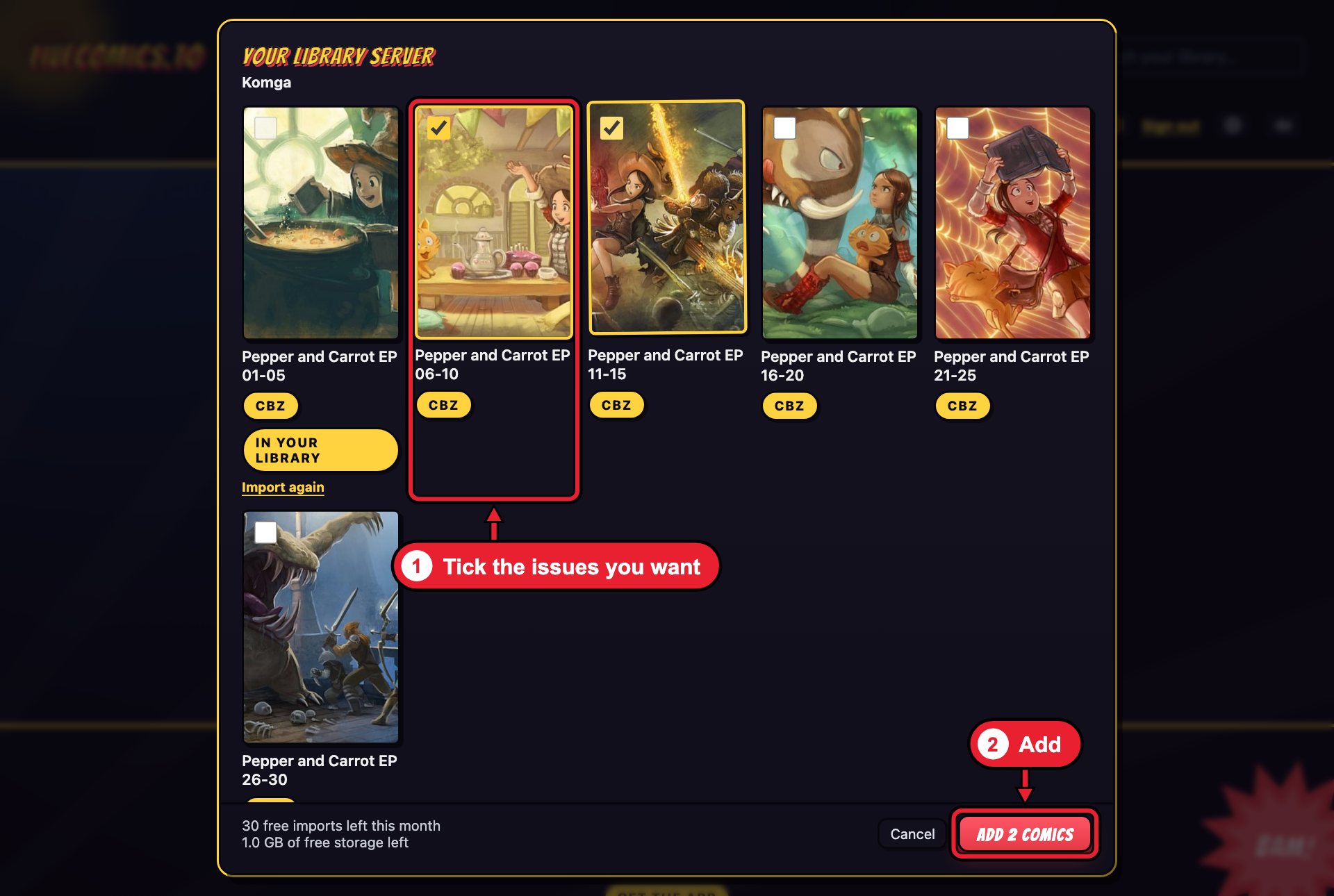 Your library server window showing six comic covers from a Komga server. Red box 1 surrounds a ticked issue, with the label: Tick the issues you want. Red box 2 surrounds the Add 2 comics button at the bottom right, with the label: Add.