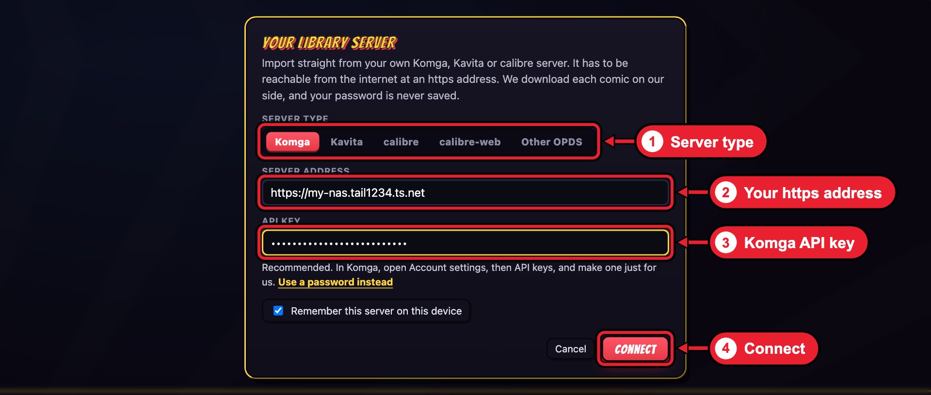 The Your library server window with four red boxes. 1: the Server type choices, with Komga picked. 2: the Server address field holding https://my-nas.tail1234.ts.net. 3: the API key field, filled in and hidden as dots. 4: the Connect button at the bottom right.