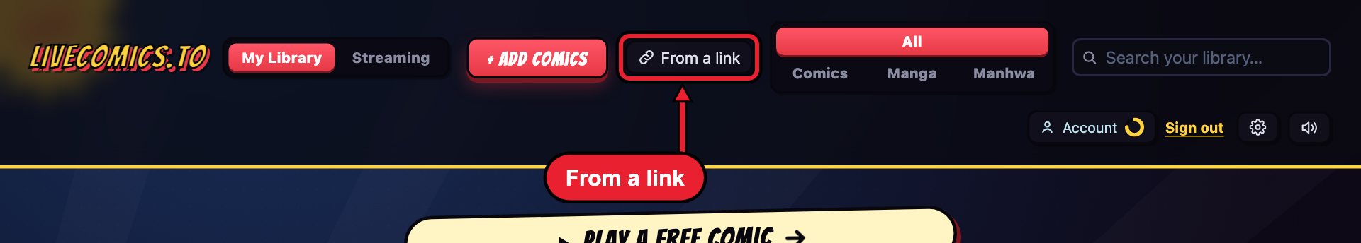 The top of the LiveComics library. A red box surrounds the From a link button, next to the red Add Comics button, with the label: From a link.